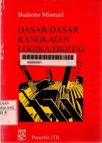 Dasar-Dasar Rangkaian Logika Digital